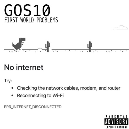 First World Problems single cover artwork by GOS10